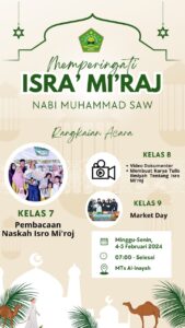 Memperingati ISRA’ MI’RAJ NABI MUHAMMAD SAW Minggu-Senin 4-5 Februari 2024